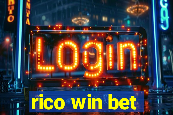 rico win bet